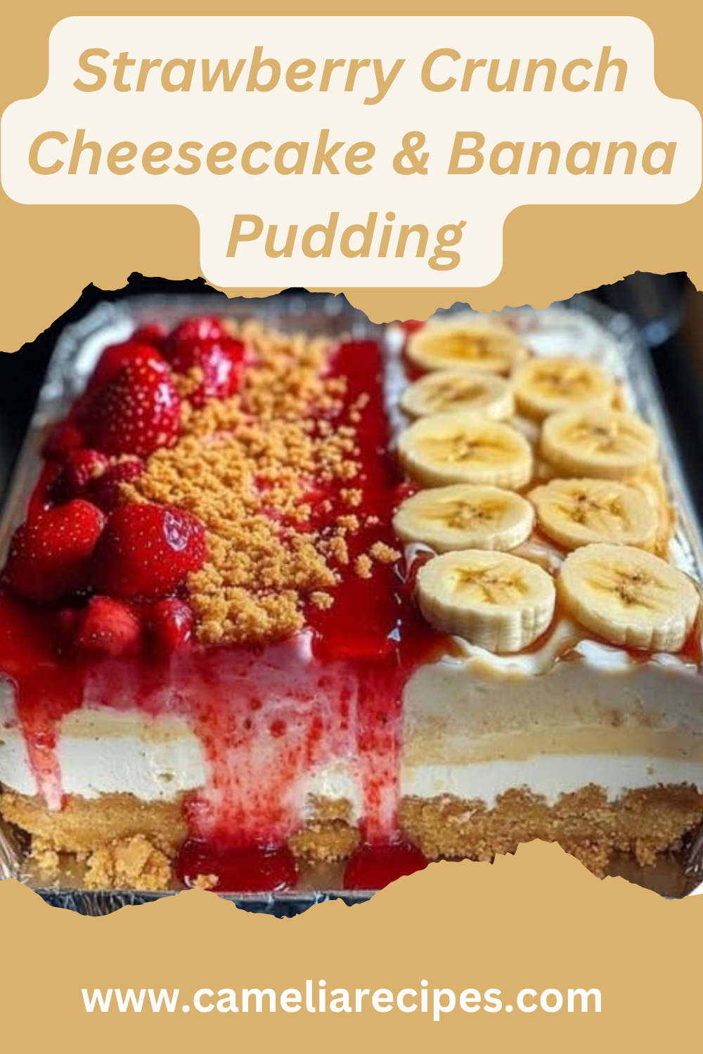 A sliced view of Strawberry Crunch Cheesecake and Banana Pudding Cheesecake topped with golden Oreo crumbs and vanilla wafers, showcasing creamy layers and crunchy toppings.